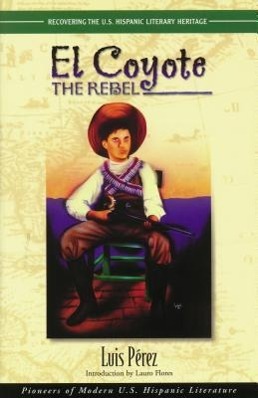 Vorderes Coverbild El Coyote, the Rebel