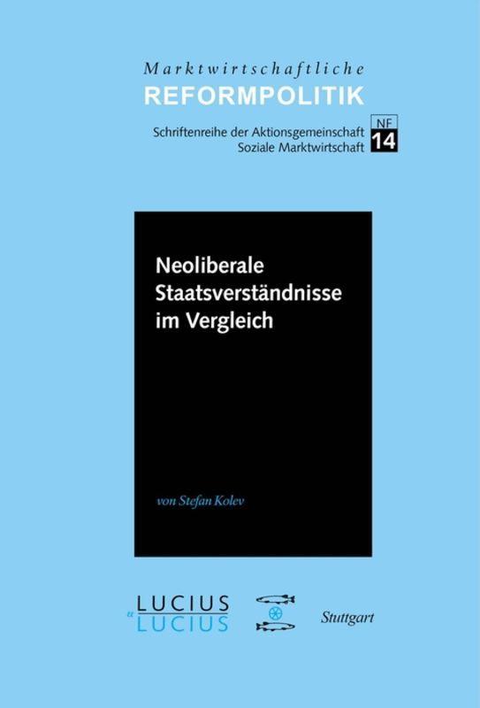 Vorderes Coverbild Neoliberale Staatsverständnisse im Vergleich