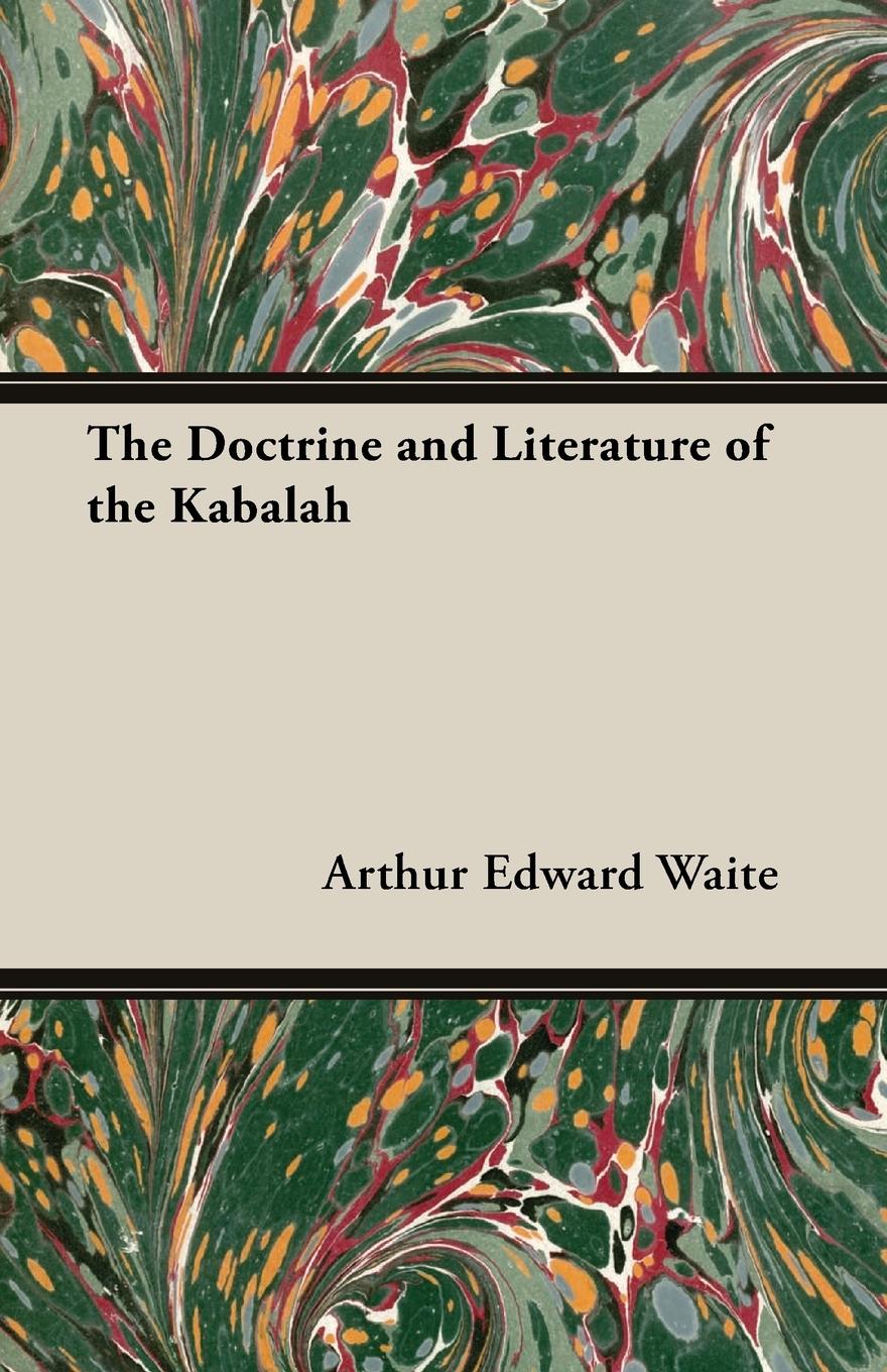 Vorderes Coverbild The Doctrine and Literature of the Kabalah