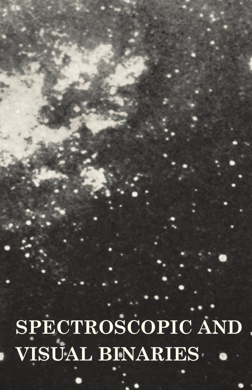 Vorderes Coverbild Spectroscopic and Visual Binaries