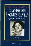 Vorderes Coverbild Cuando los ángeles cantan : biografía de Victoria de los Ángeles