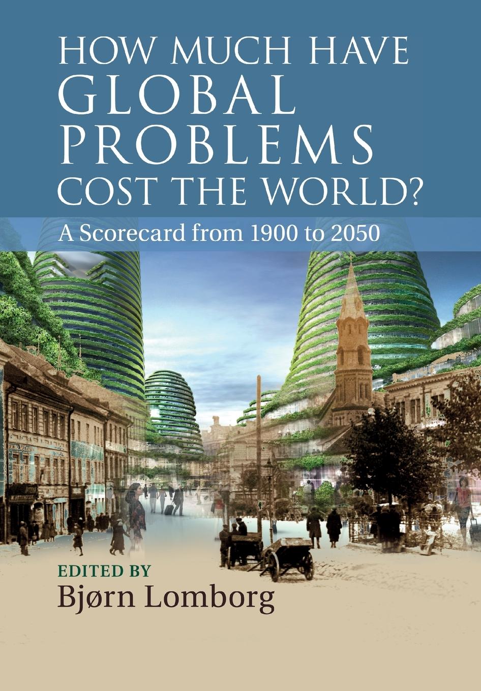 Vorderes Coverbild How Much have Global Problems Cost the World?