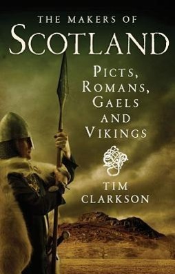 Vorderes Coverbild The Makers of Scotland