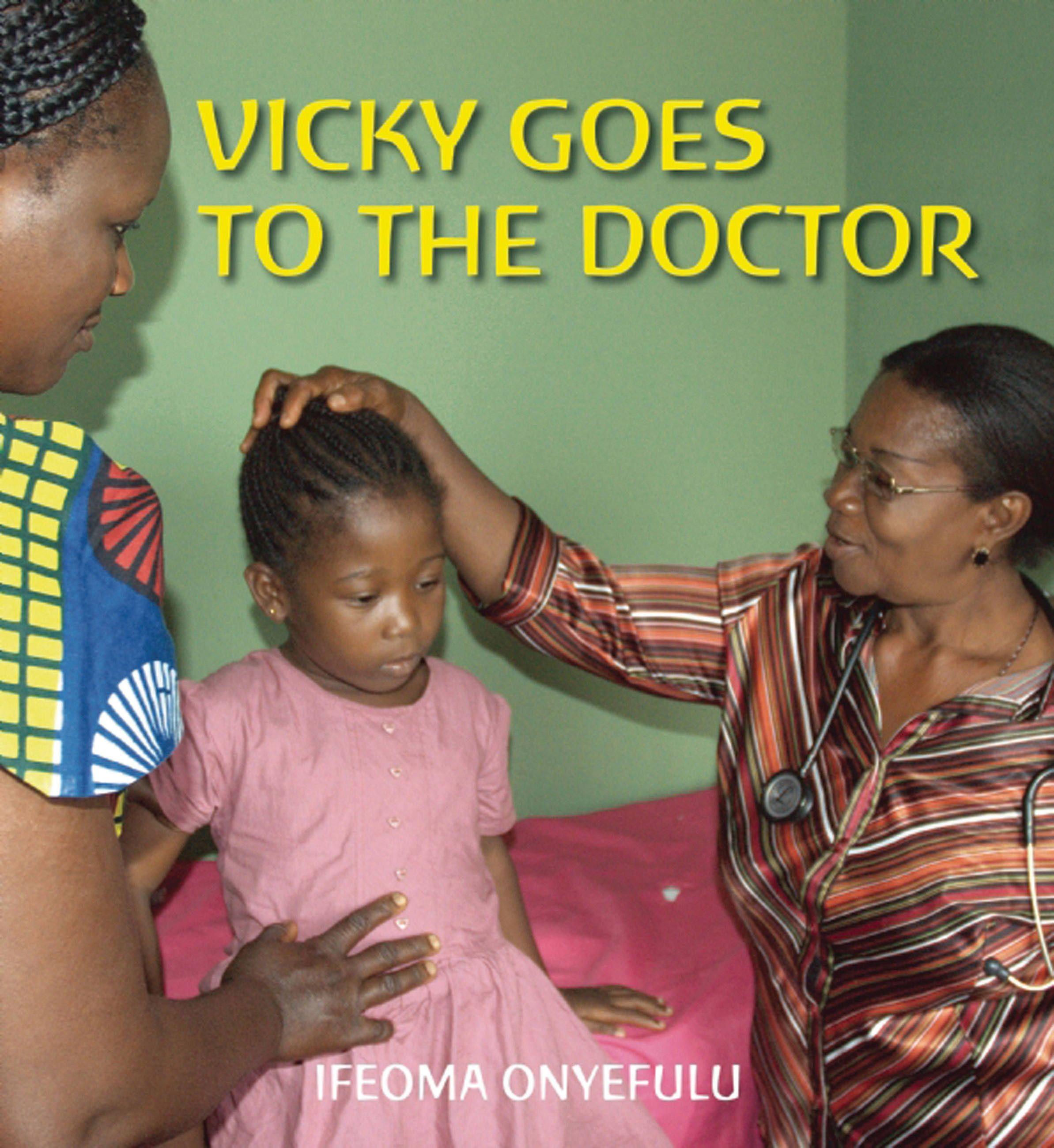 Vorderes Coverbild Vicky Goes to the Doctor