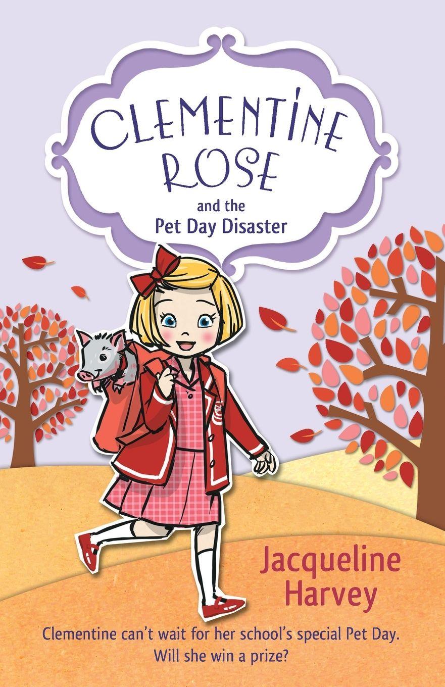 Vorderes Coverbild Clementine Rose and the Pet Day Disaster