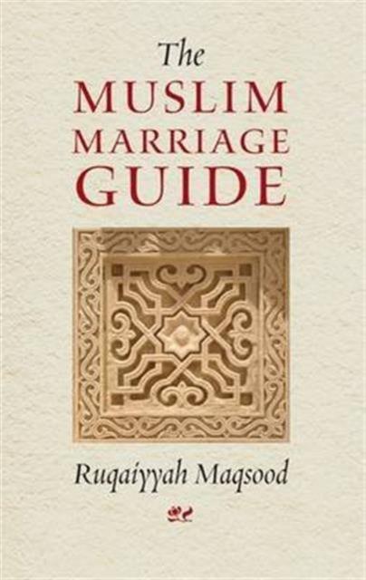 Vorderes Coverbild The Muslim Marriage Guide