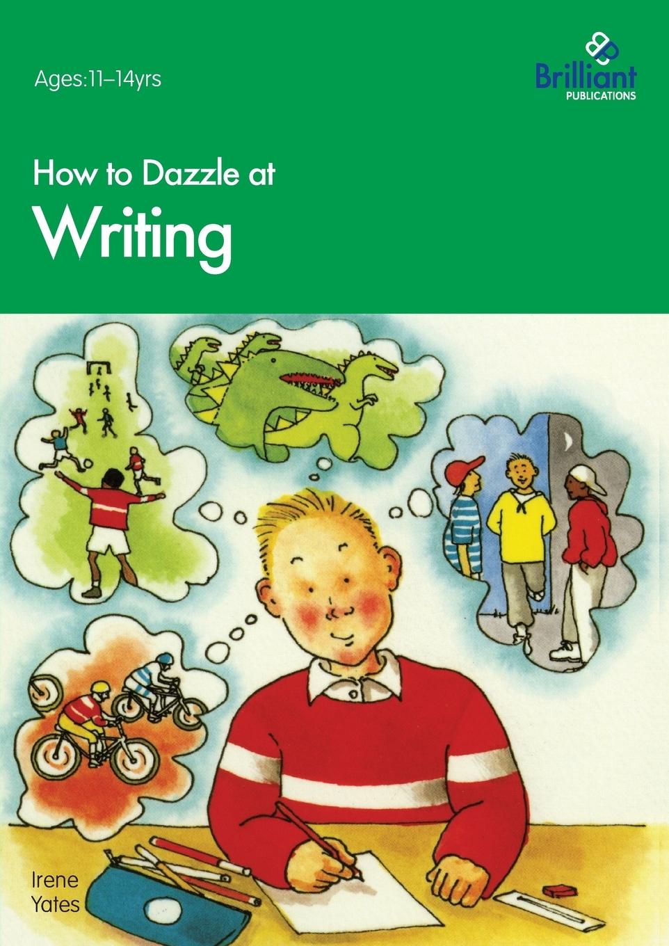 Vorderes Coverbild How to Dazzle at Writing