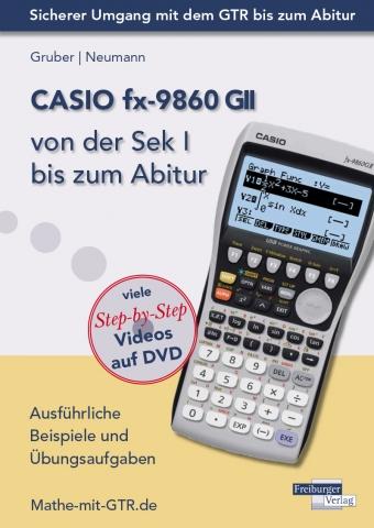 Vorderes Coverbild CASIO fx-9860 GII von der Sek I bis zum Abitur