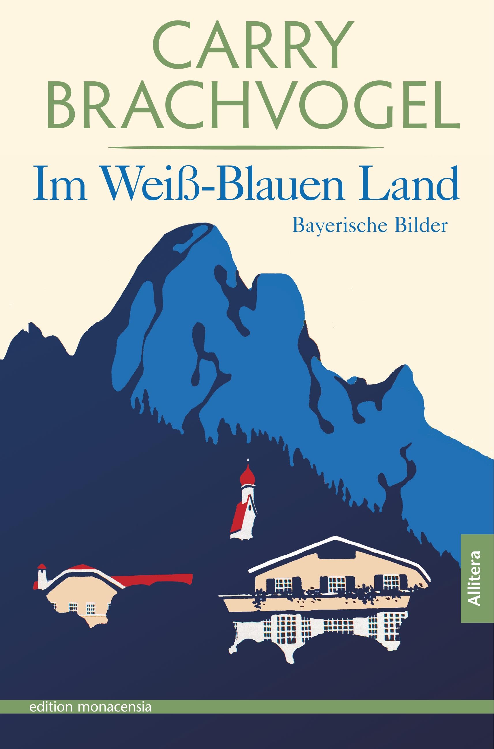 Vorderes Coverbild Im Weiß-Blauen Land