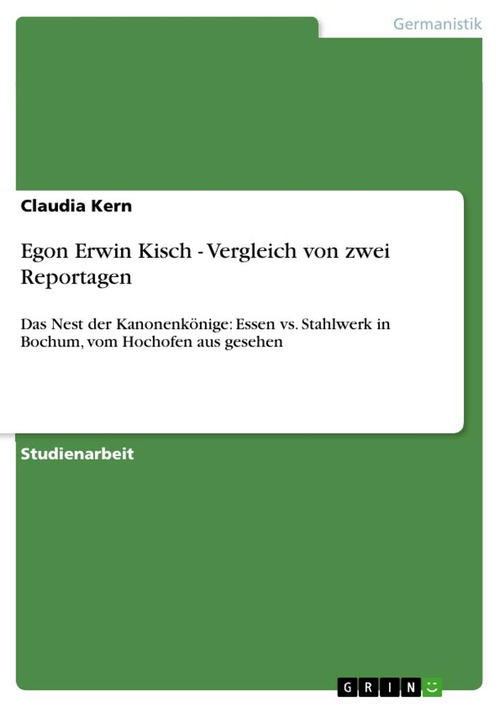 Vorderes Coverbild Egon Erwin Kisch - Vergleich von zwei Reportagen