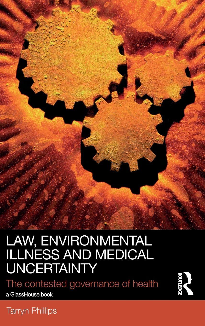 Vorderes Coverbild Law, Environmental Illness and Medical Uncertainty