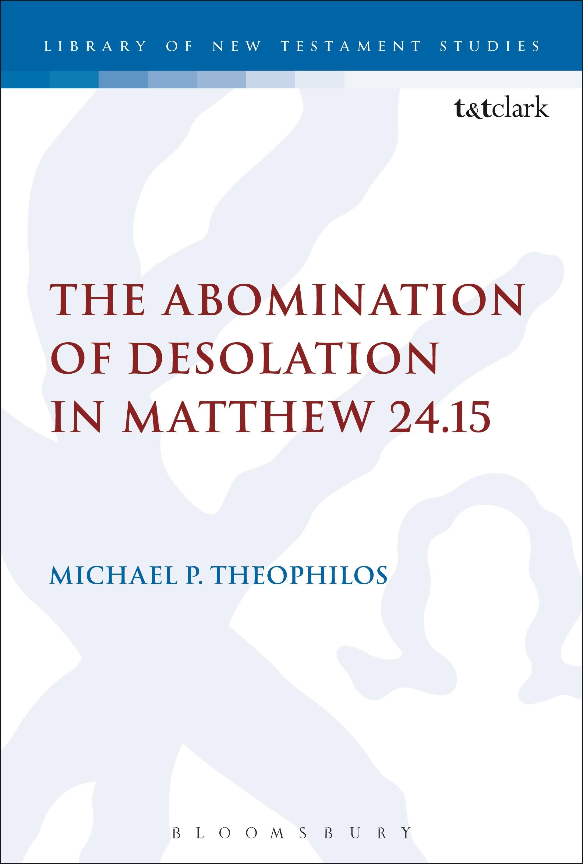 Vorderes Coverbild The Abomination of Desolation in Matthew 24.15