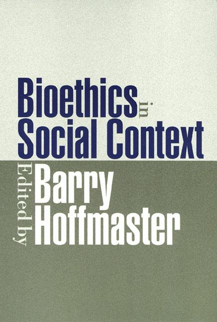 Vorderes Coverbild Bioethics in Social Context