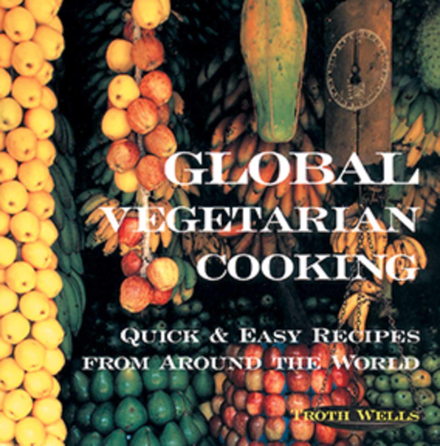 Vorderes Coverbild Global Vegetarian Cooking