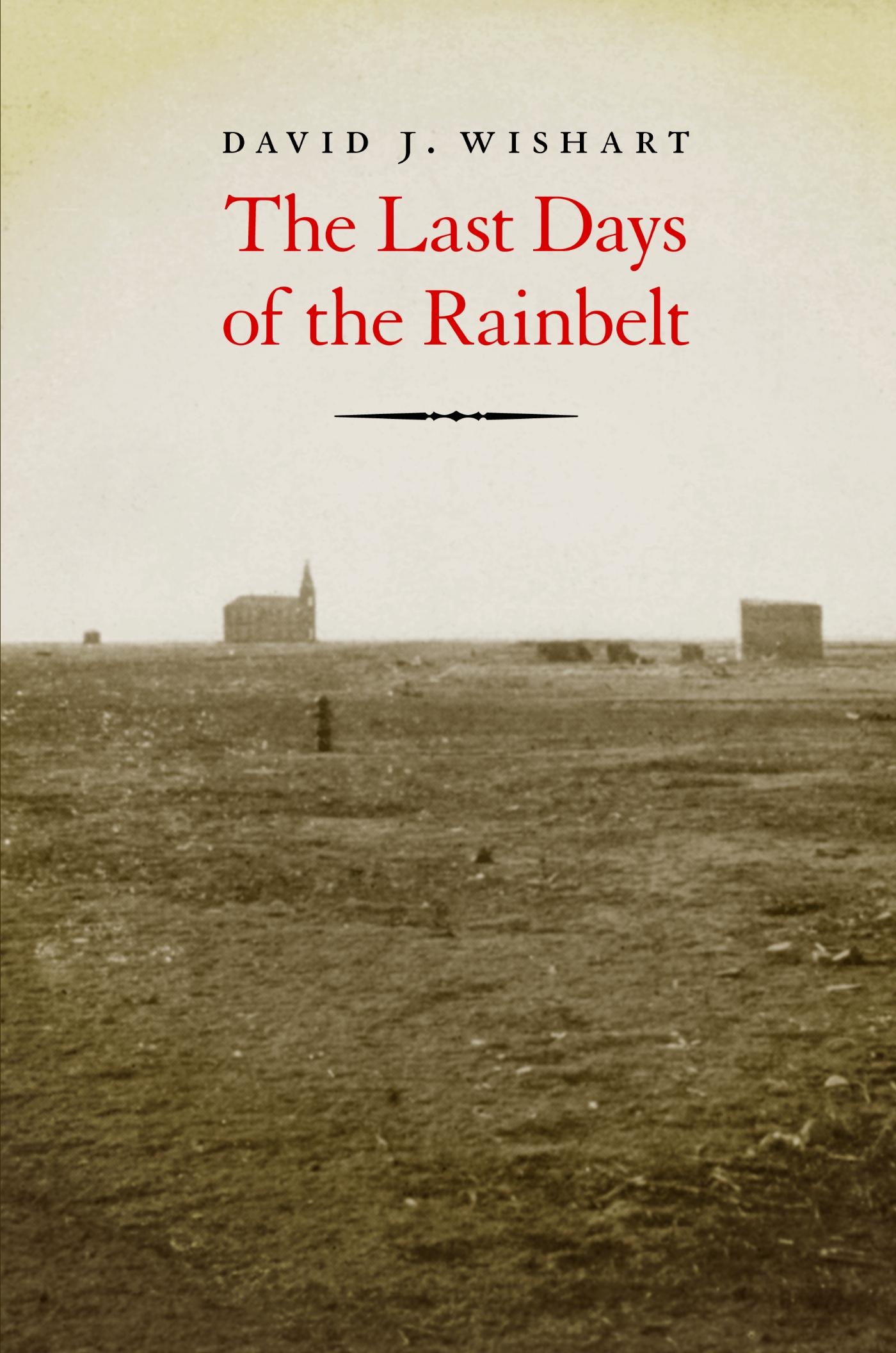 Vorderes Coverbild The Last Days of the Rainbelt
