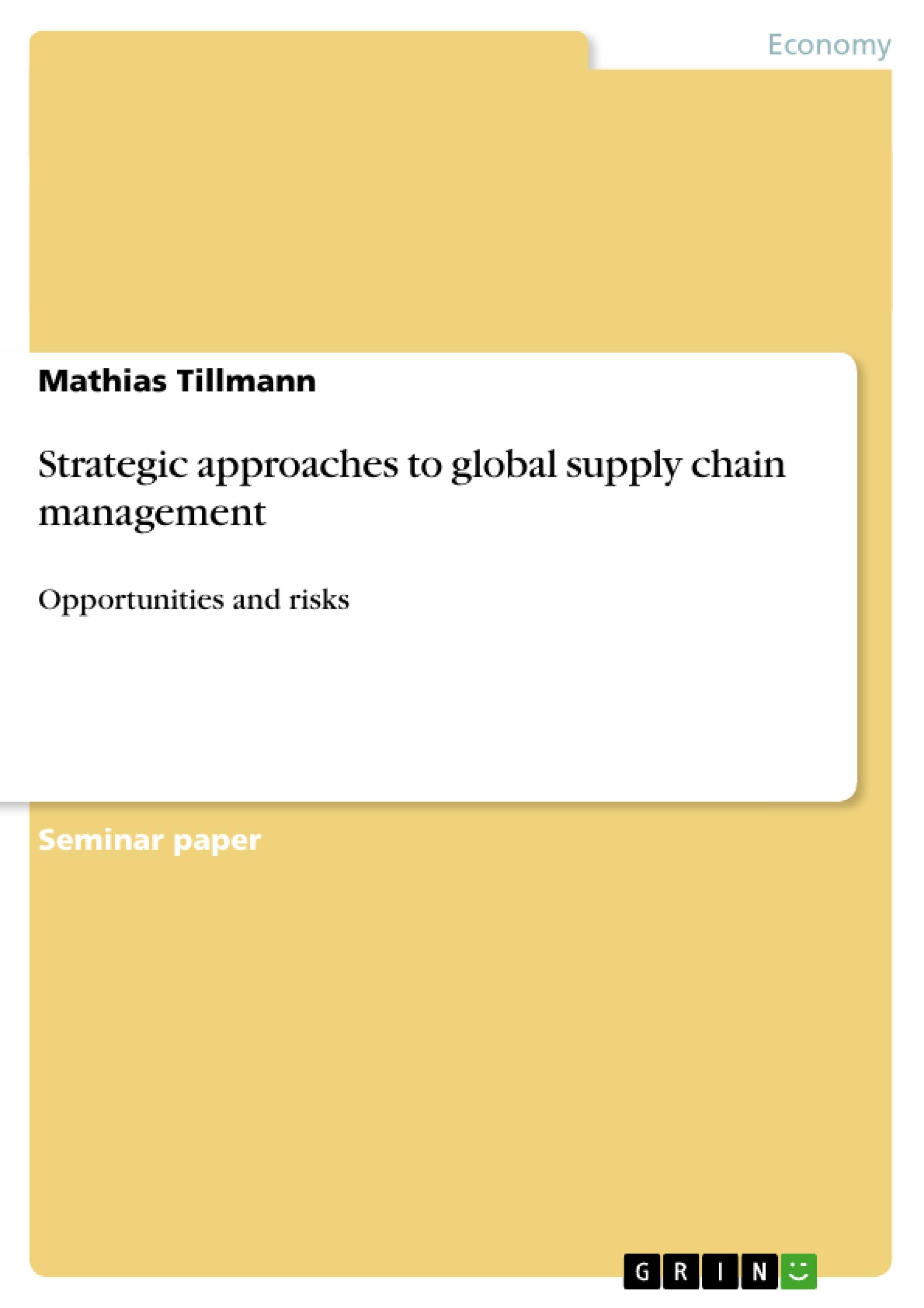 Vorderes Coverbild Strategic approaches to global supply chain management