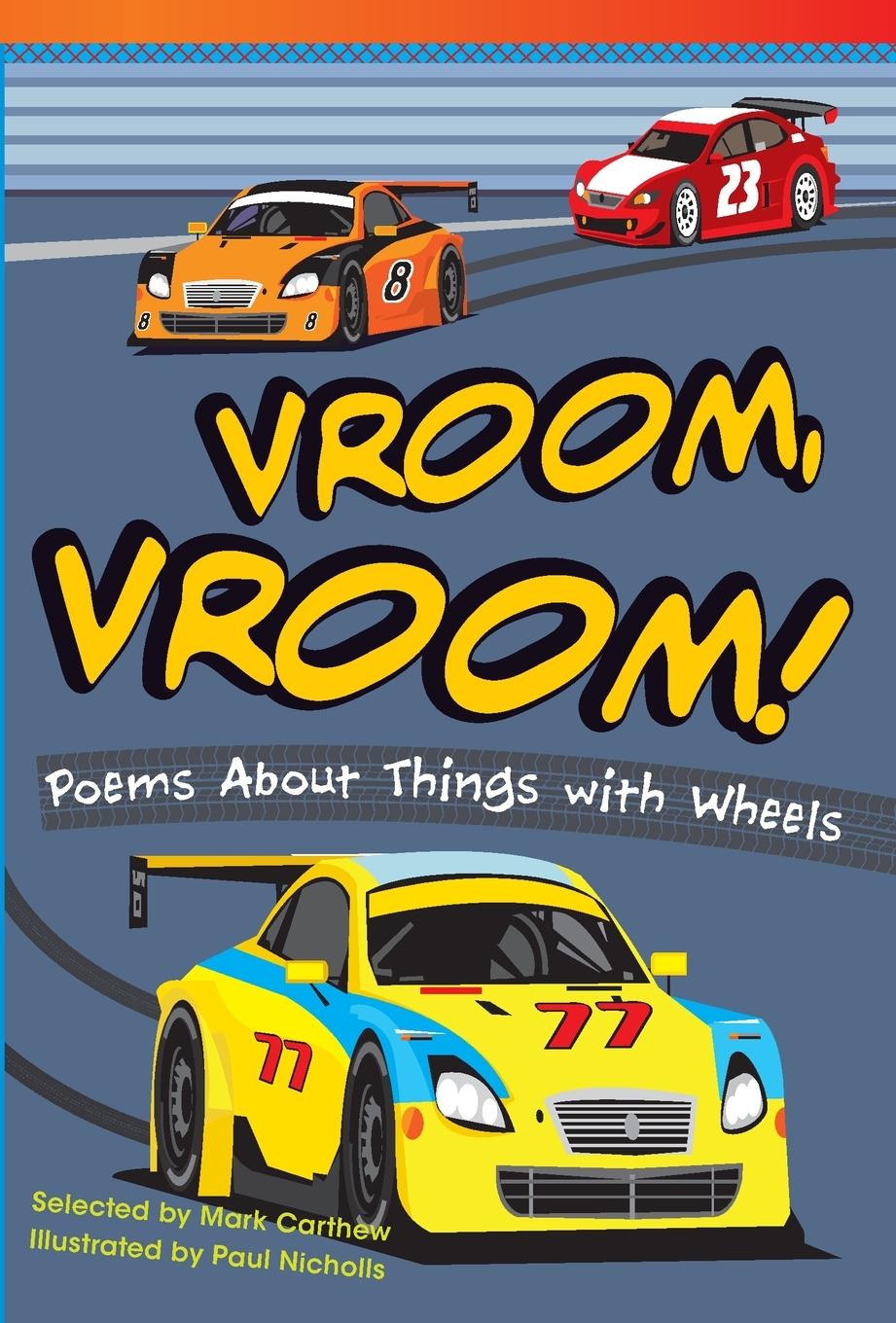 Vorderes Coverbild Vroom, Vroom! Poems About Things with Wheels
