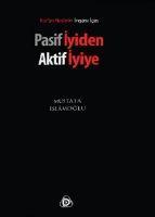 Vorderes Coverbild Pasif Iyiden Aktif Iyiye