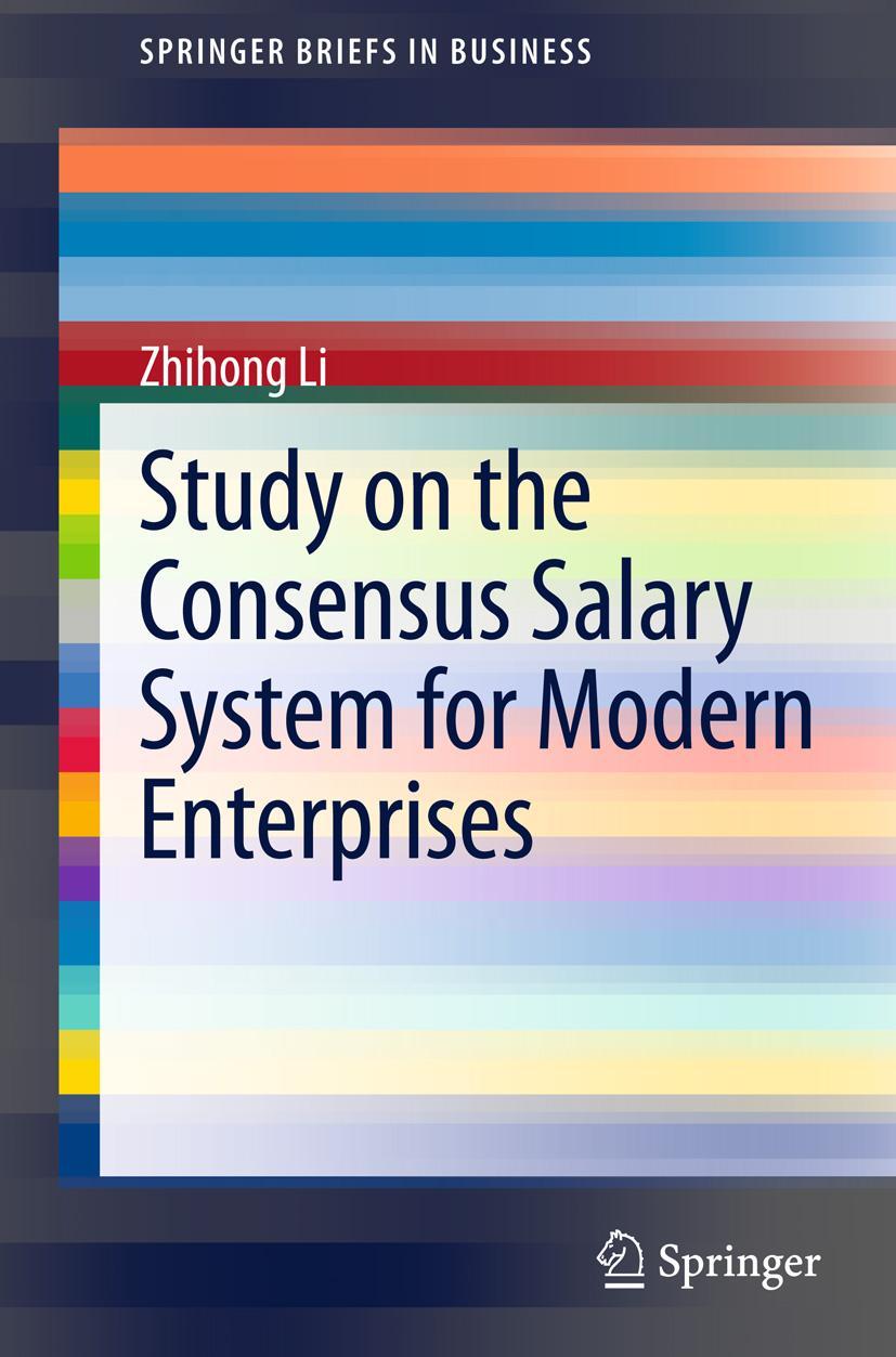 Vorderes Coverbild Study on the Consensus Salary System for Modern Enterprises