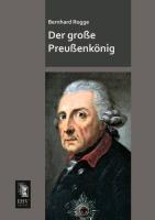 Vorderes Coverbild Der große Preußenkönig