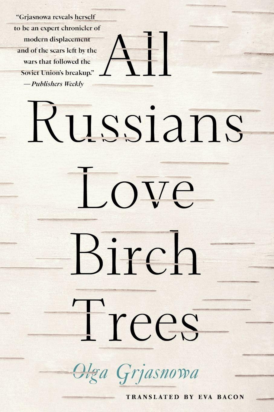 Vorderes Coverbild All Russians Love Birch Trees
