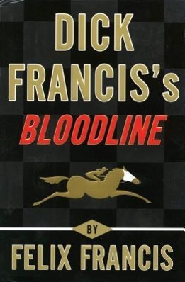 Vorderes Coverbild Dick Franciss Bloodline