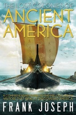 Vorderes Coverbild The Lost Colonies of Ancient America