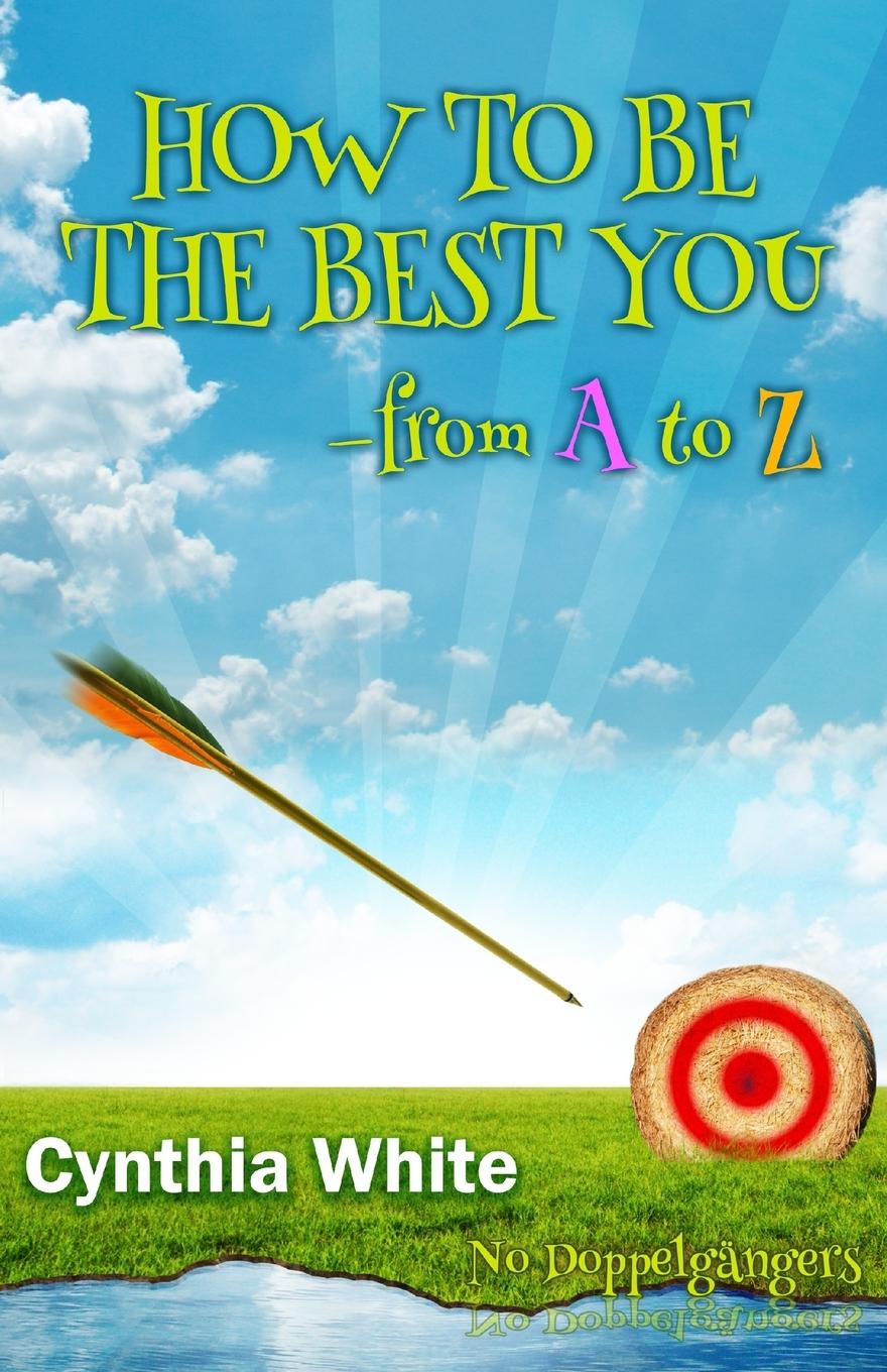 Vorderes Coverbild How to Be the Best You - From A to Z