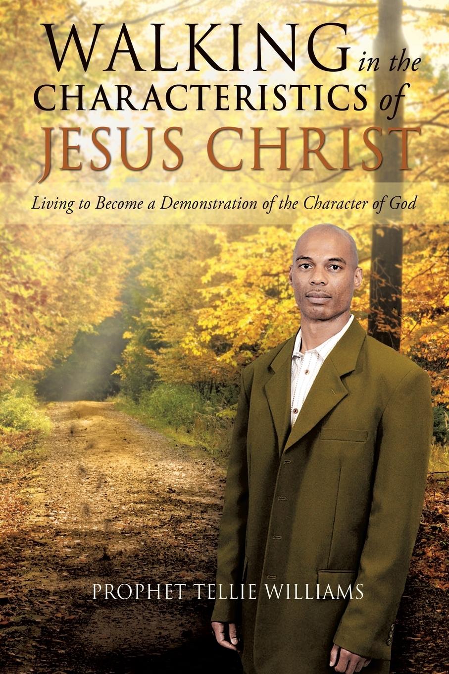 Vorderes Coverbild Walking in the Characteristics of Jesus Christ