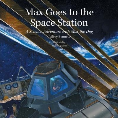 Vorderes Coverbild Max Goes to the Space Station