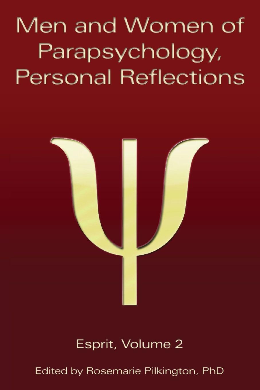 Vorderes Coverbild Men and Women of Parapsychology, Personal Reflections, Esprit Volume 2
