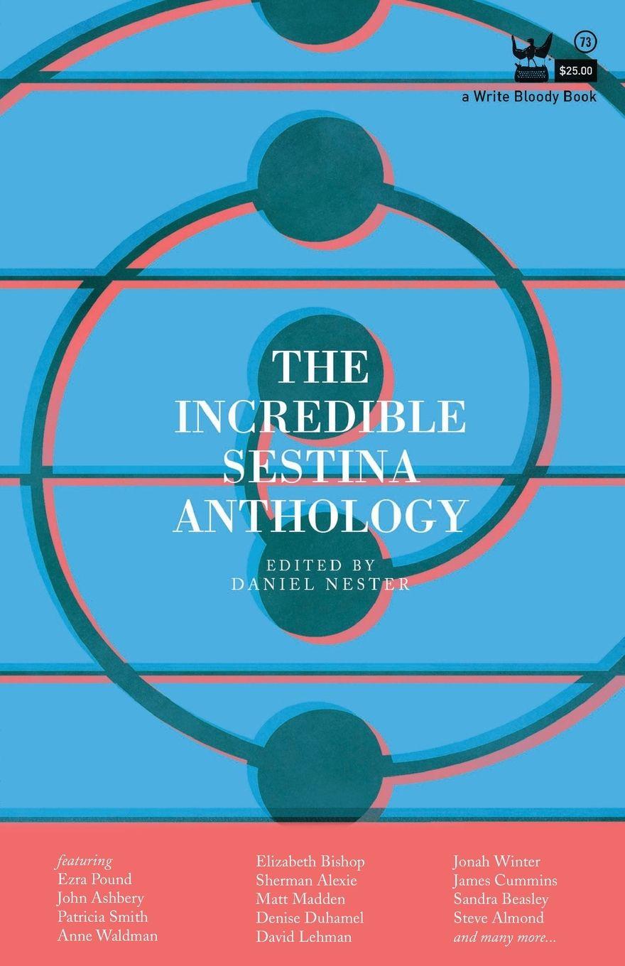 Vorderes Coverbild The Incredible Sestina Anthology