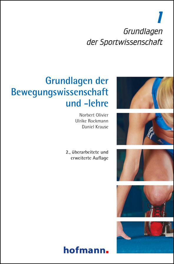 Vorderes Coverbild Grundlagen der Bewegungswissenschaft und -lehre