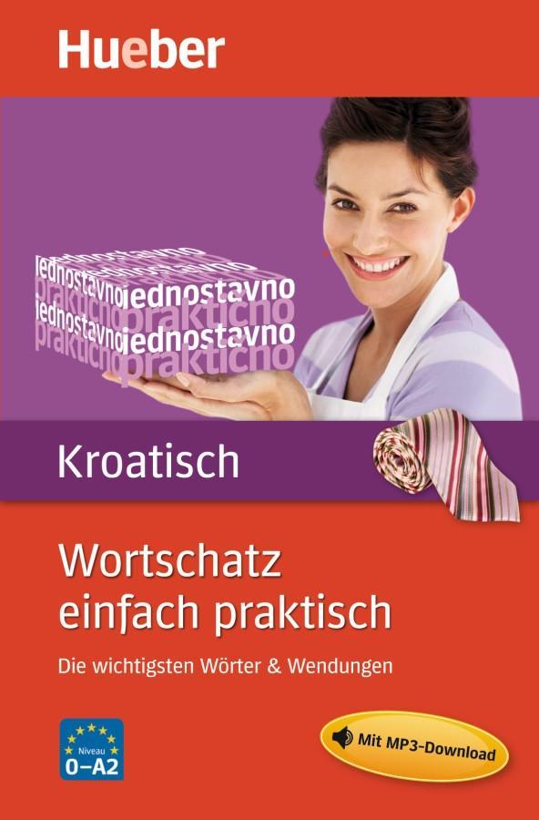 Vorderes Coverbild Wortschatz einfach praktisch - Kroatisch