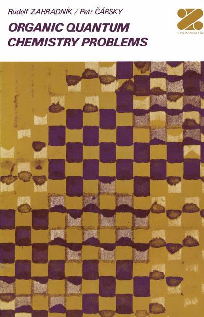 Vorderes Coverbild Organic Quantum Chemistry Problems