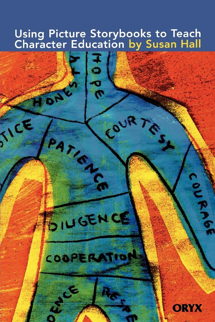 Vorderes Coverbild Using Pictures Books to Teach Character Education