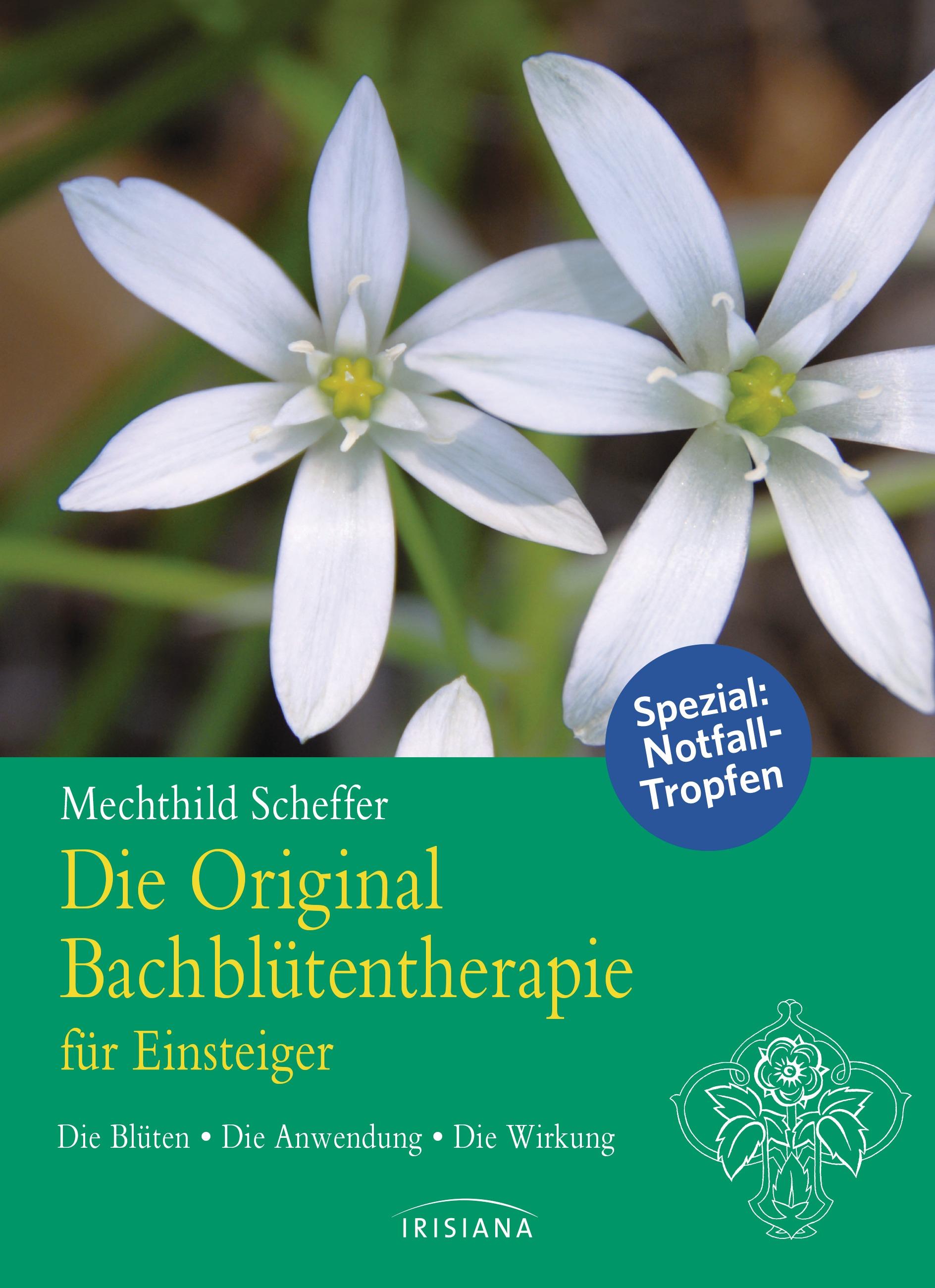 Vorderes Coverbild Die Original Bachblütentherapie für Einsteiger