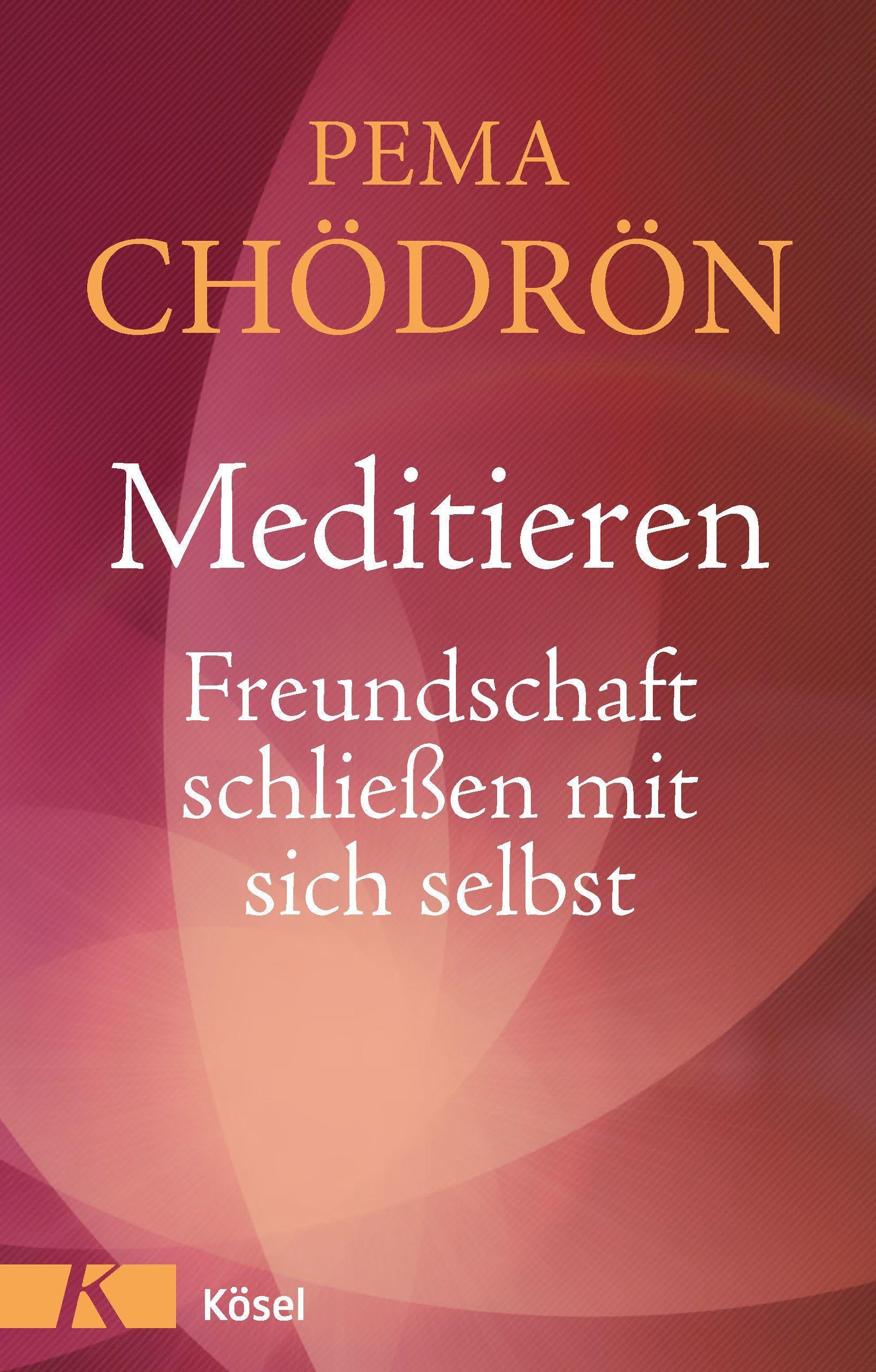Vorderes Coverbild Meditieren - Freundschaft schließen mit sich selbst