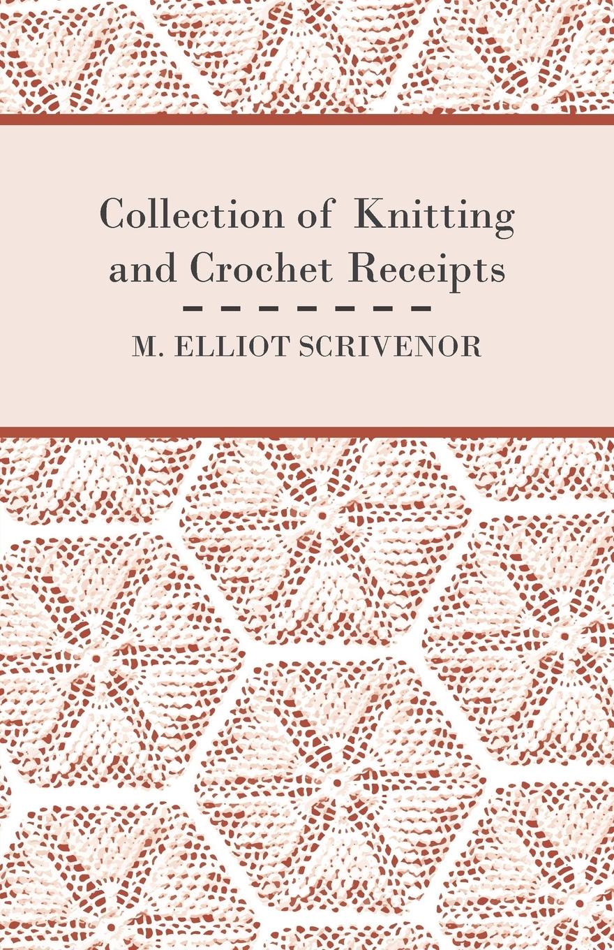 Vorderes Coverbild Collection of Knitting and Crochet Receipts - Fully Illustrated