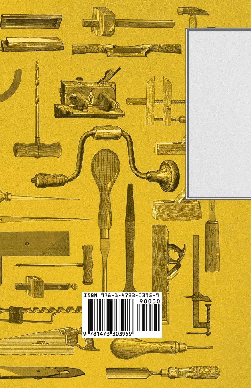 Rückseitencover Woodworking Hand Tools and Materials - A Guide to the Methods and Equipment of Home Improvement