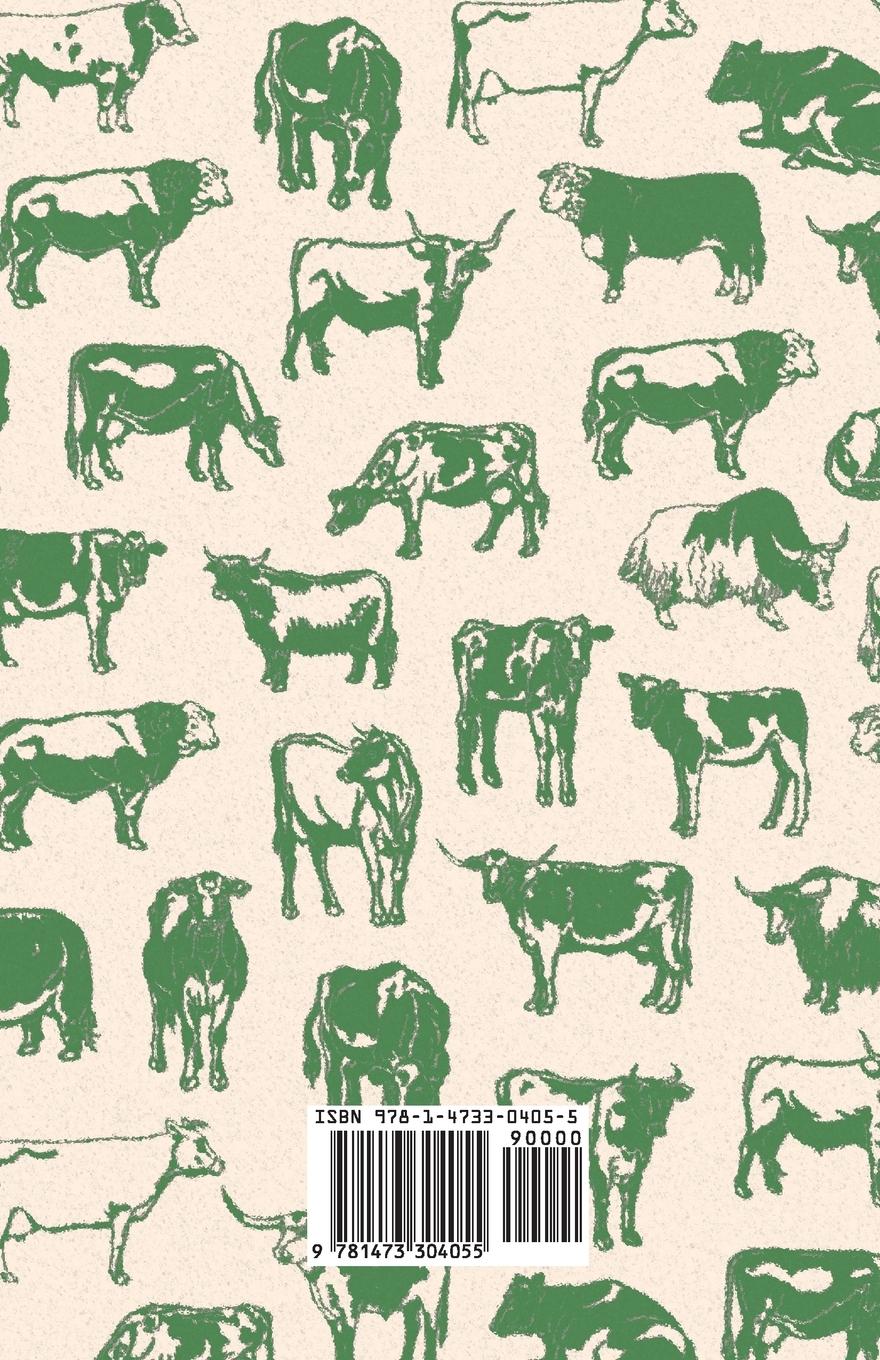 Rückseitencover On the Varieties, Breeding, Rearing, Fattening, and General Management of Cattle - A Guide to the Methods and Equipment of Livestock Farming