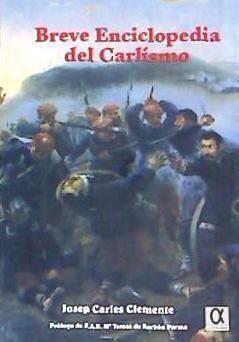 Vorderes Coverbild Breve enciclopedia del carlismo