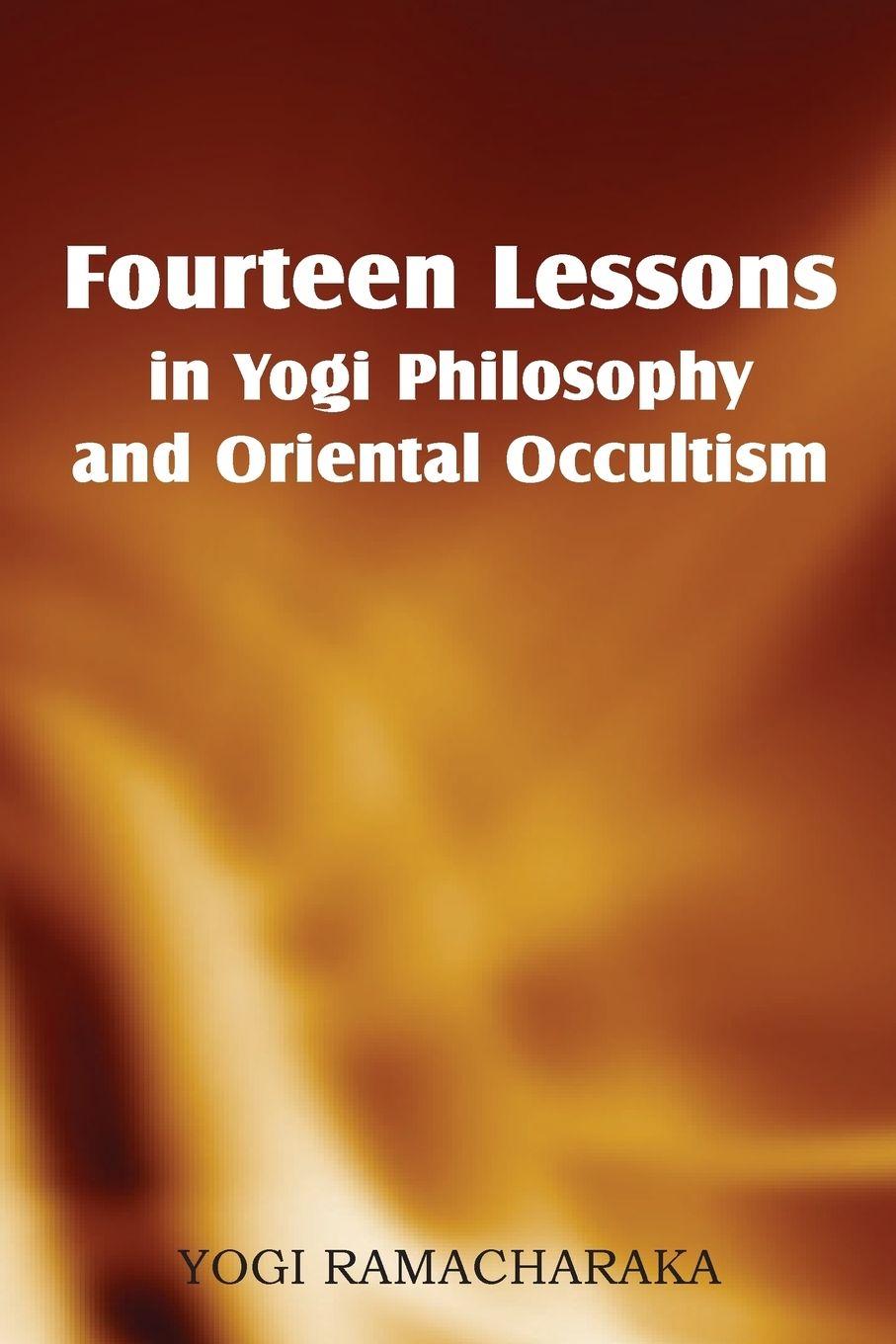 Vorderes Coverbild Fourteen Lessons in Yogi Philosophy and Oriental Occultism