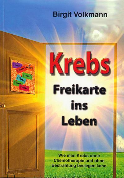Vorderes Coverbild Krebs - Freikarte ins Leben