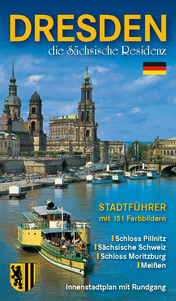 Vorderes Coverbild Stadtführer Dresden - die Sächsische Residenz Bildführer