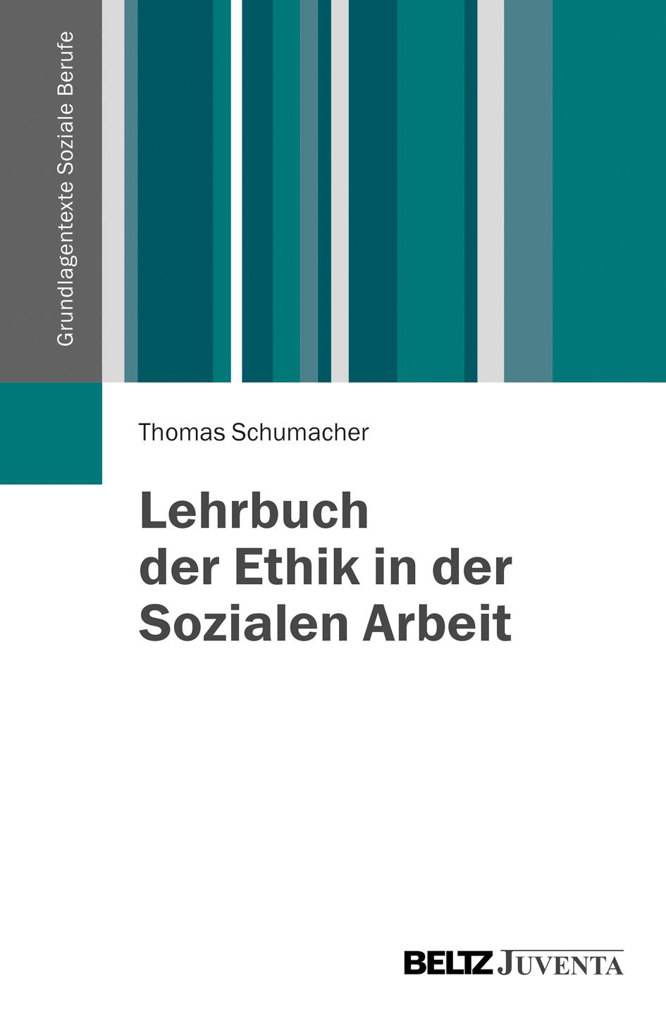 Vorderes Coverbild Lehrbuch der Ethik in der Sozialen Arbeit