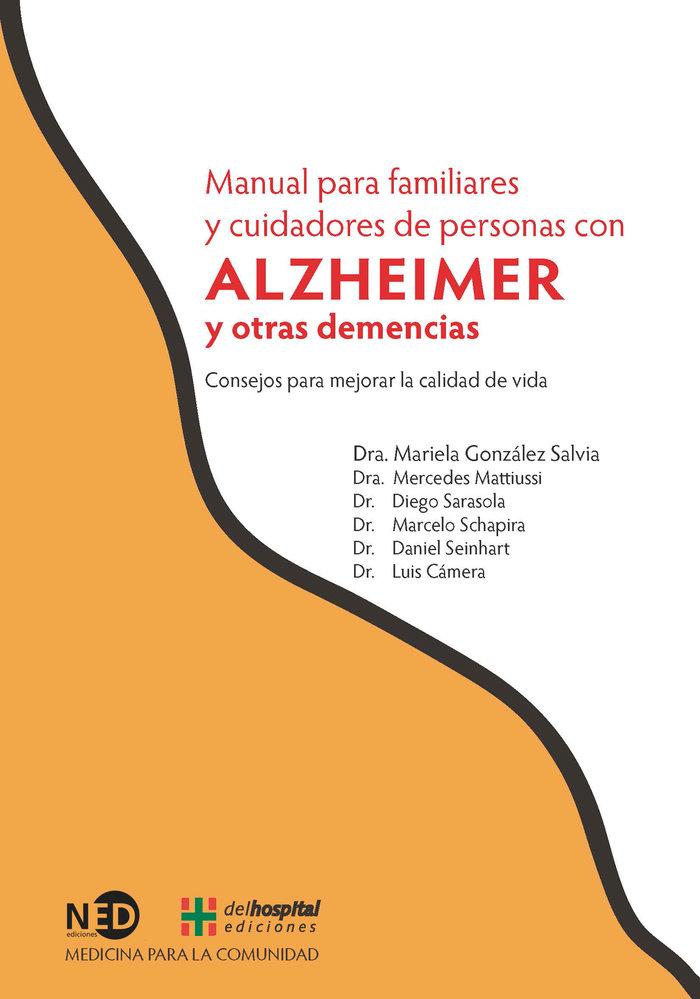 Vorderes Coverbild Manual para familiares y cuidadores de personas con Alzheimer y otras demencias : consejos para mejorar la calidad de vida