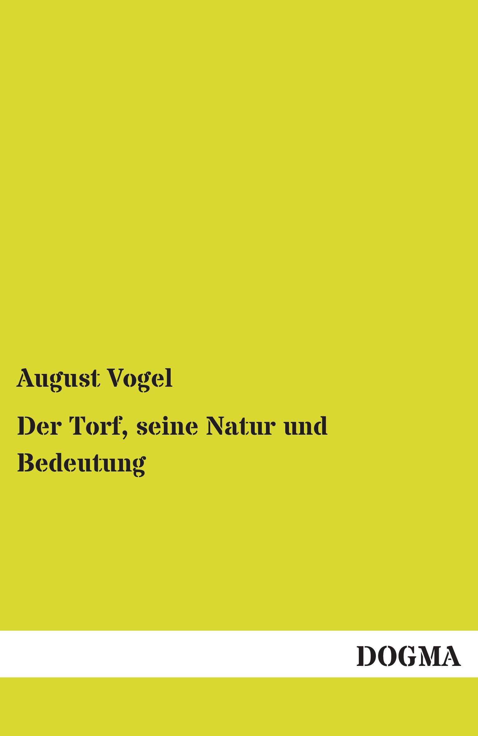 Vorderes Coverbild Der Torf, seine Natur und Bedeutung