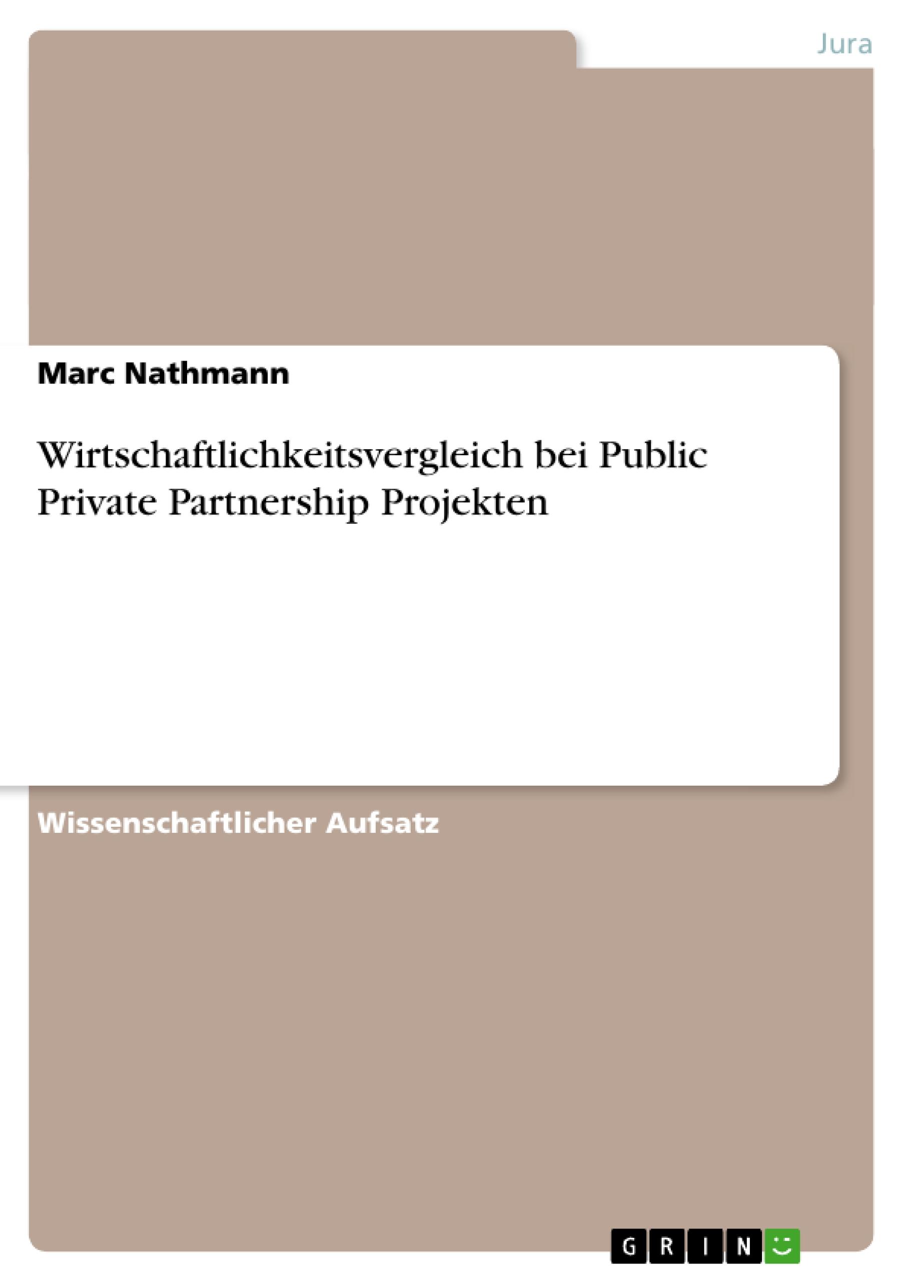 Vorderes Coverbild Wirtschaftlichkeitsvergleich bei Public Private Partnership Projekten