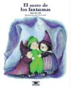 Vorderes Coverbild El Susto de Los Fantasmas (What Are Ghosts Afraid Of?)